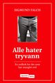 Omslagsbilde:Alle hater tryvann : en ordbok for det som har manglet ord