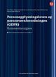 Cover photo:Personopplysningsloven og personvernforordningen (GDPR) : kommentarutgave