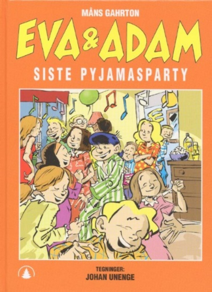 Eva & Adam - Siste pyjamasparty