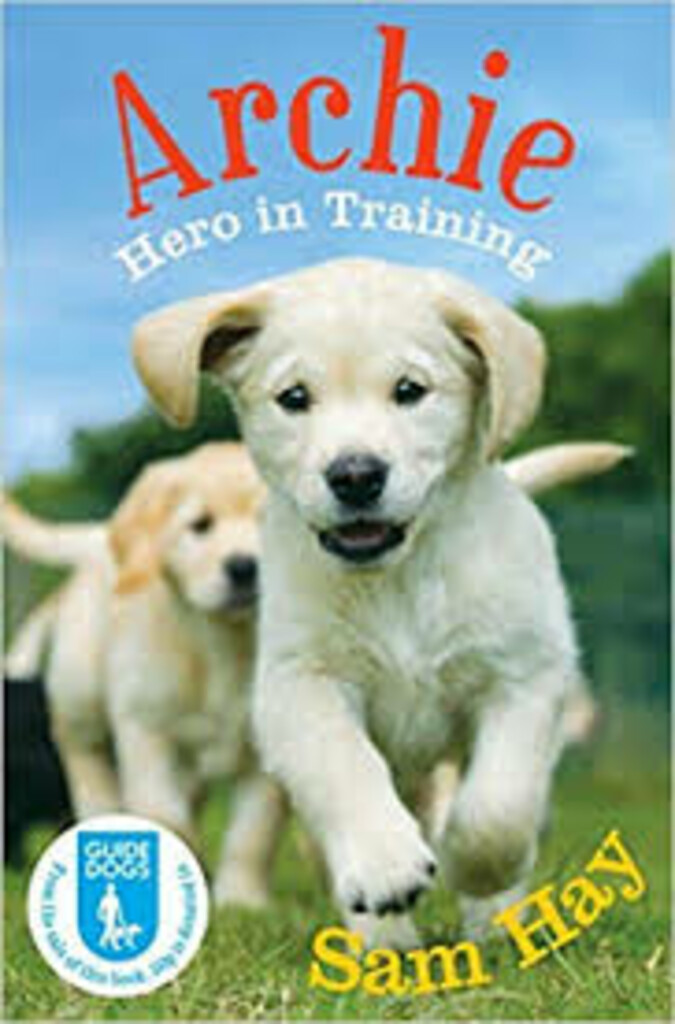 Archie the guide dog puppy - hero in training