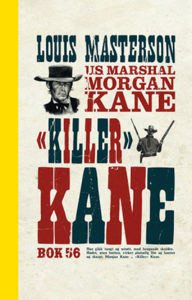 Morgan Kane - "Killer" Kane