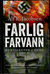 Omslagsbilde:Farlig farvann : Hurtigruten i nord 1940-45
