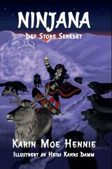 Ninjana : det store skredet