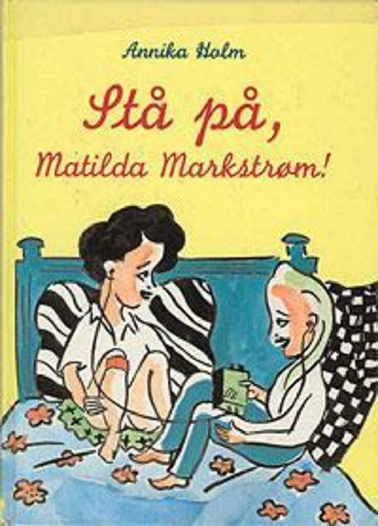 Stå på, Matilda Markstrøm!