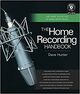 Omslagsbilde:The home recording handbook : use what you've got to make great music