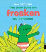 "Den store boka om frosken og vennene"