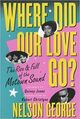 Omslagsbilde:Where did our love go? : the rise &amp; fall of the Motown sound