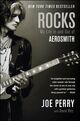 Omslagsbilde:Rocks : my life in and out of Aerosmith