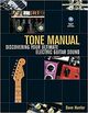 Omslagsbilde:Tone Manual : discovering your ultimate electric guitar sound