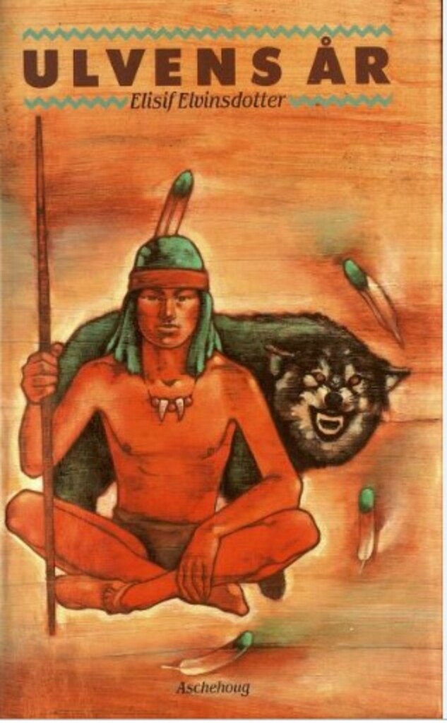 Ulvens år - en indianerfortelling