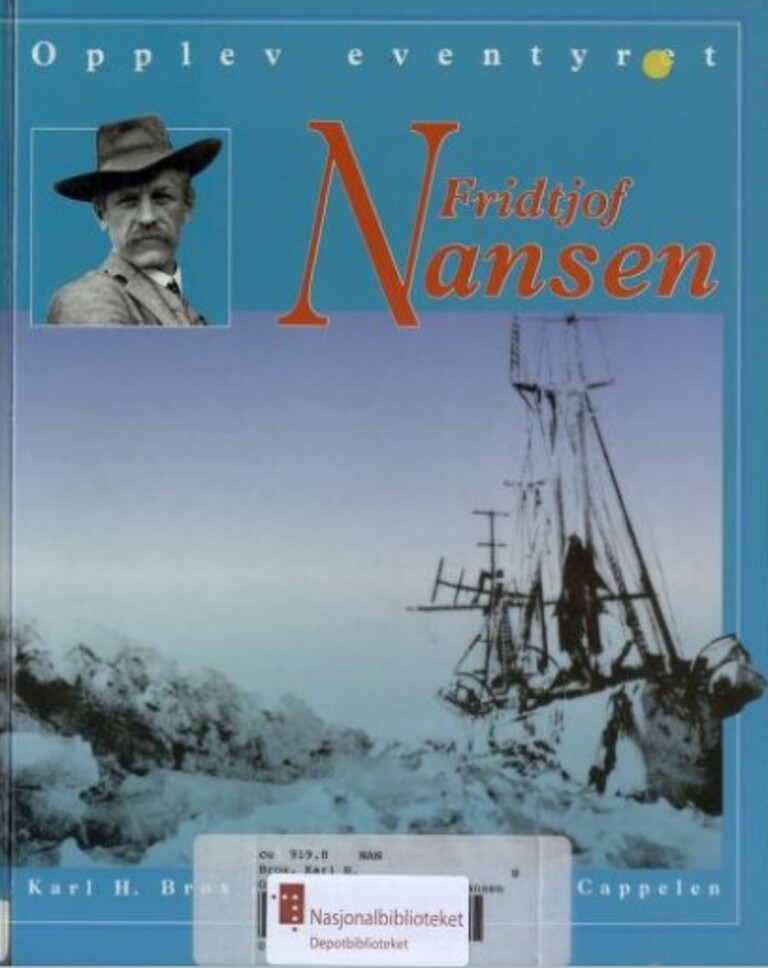 Opplev eventyret Fridtjof Nansen