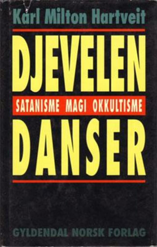 Djevelen danser - satanisme, magi, okkultisme
