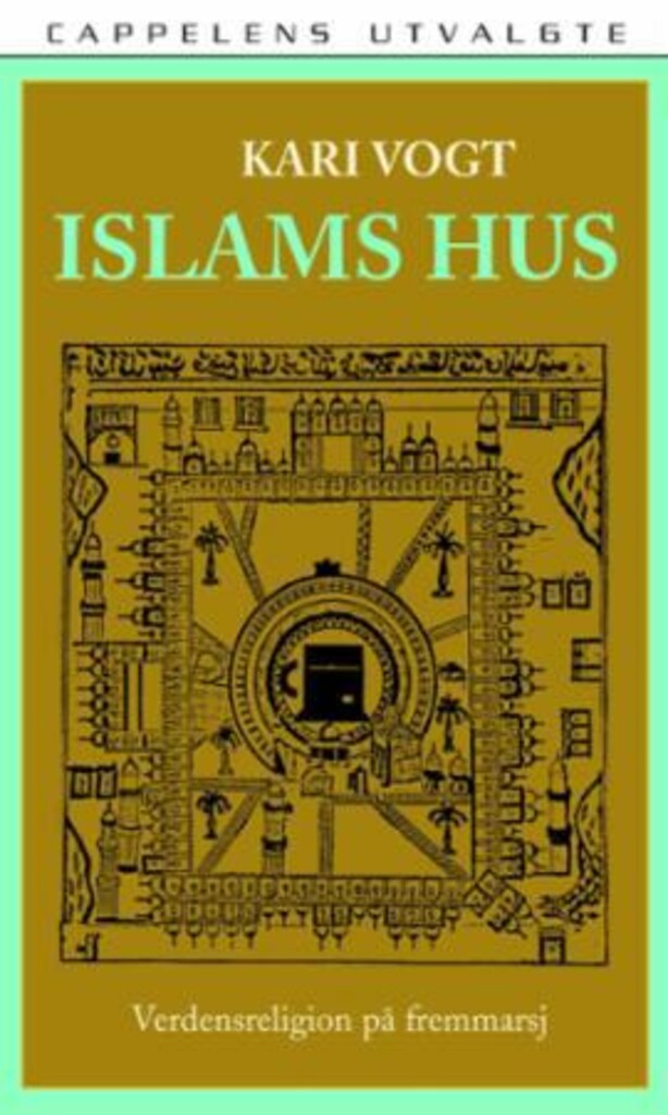 Islams hus - verdensreligion på fremmarsj