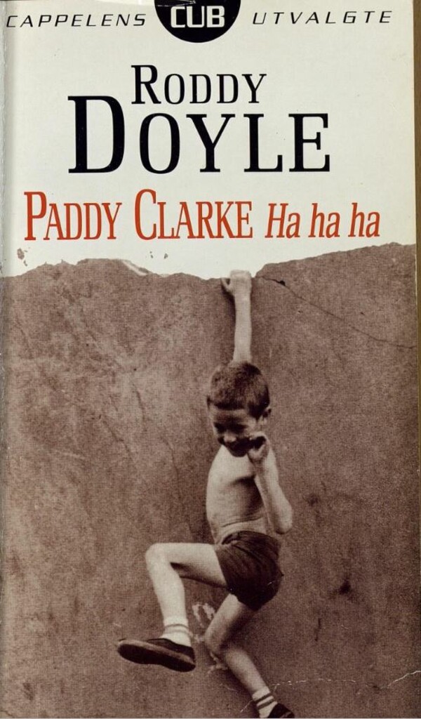 author of paddy clarke ha ha ha