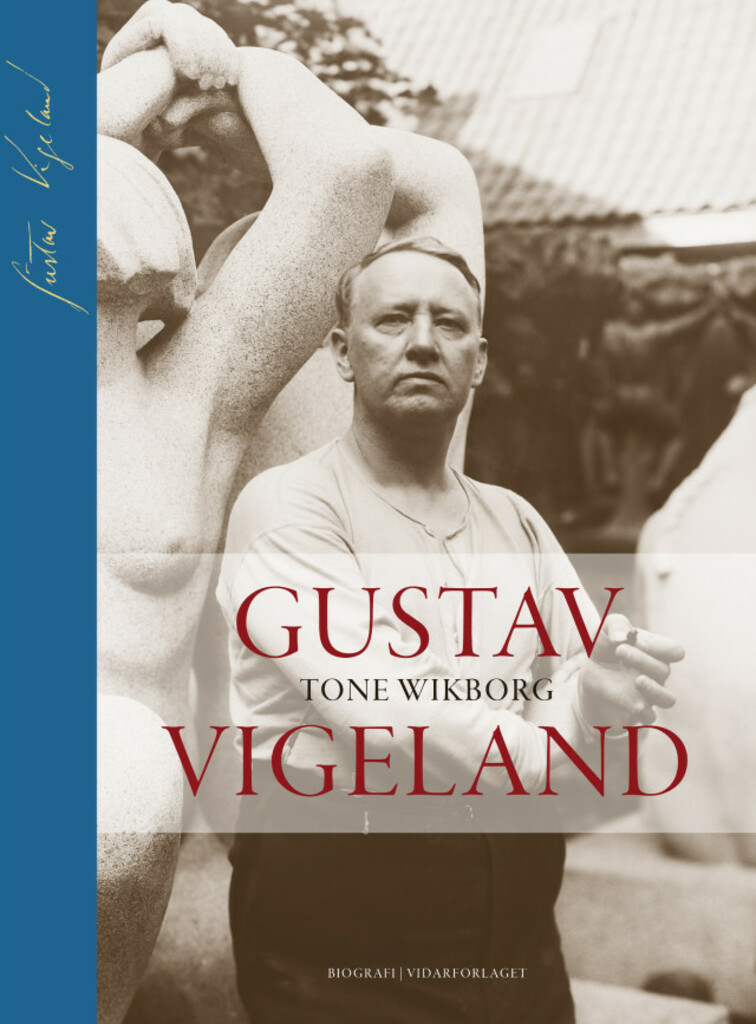 Gustav Vigeland - en biografi