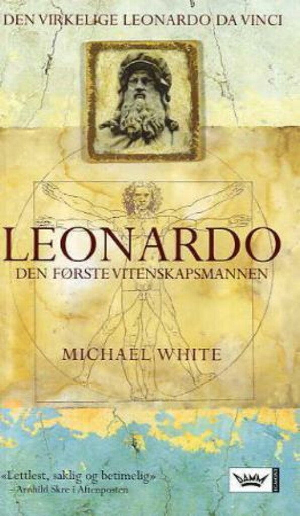 Leonardo - historien om Leonardo da Vinci - den første vitenskapsmann