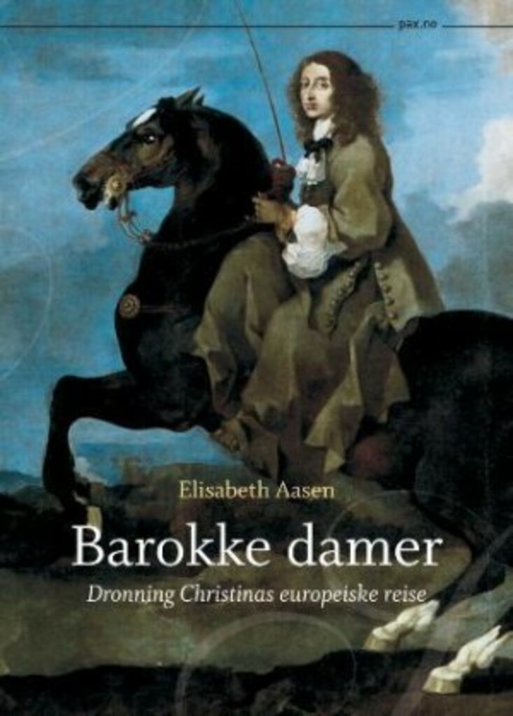 Barokke damer - dronning Christinas europeiske reise