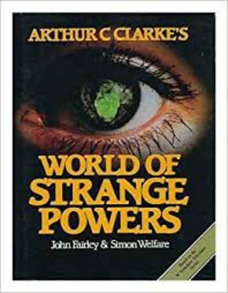Arthur C. Clarke's world of strange powers