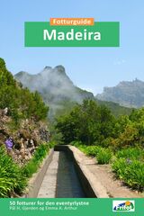 "Madeira : fotturguide"