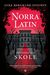 Omslagsbilde:Norra Latin : drømmenes skole