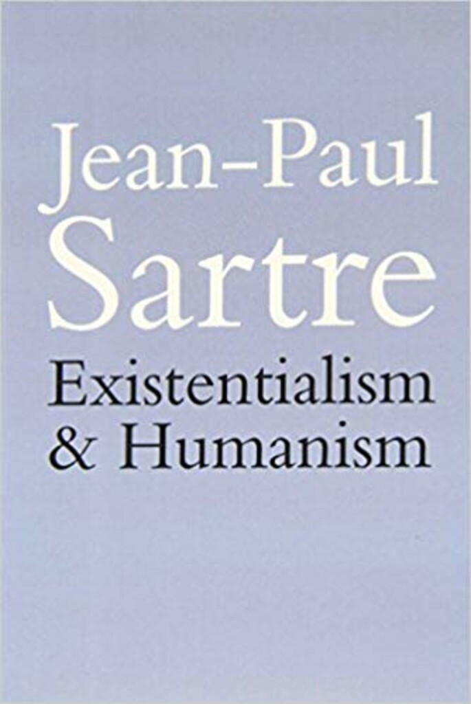Existentialism and humanism