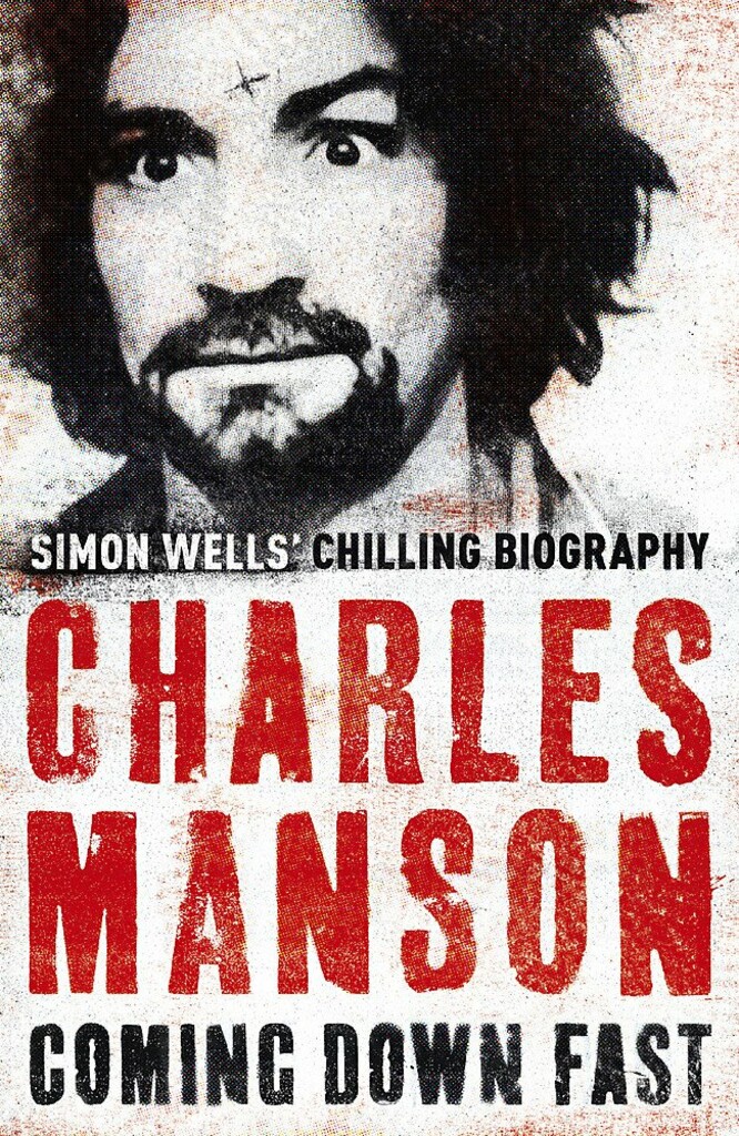 Charles Manson - a chilling biography