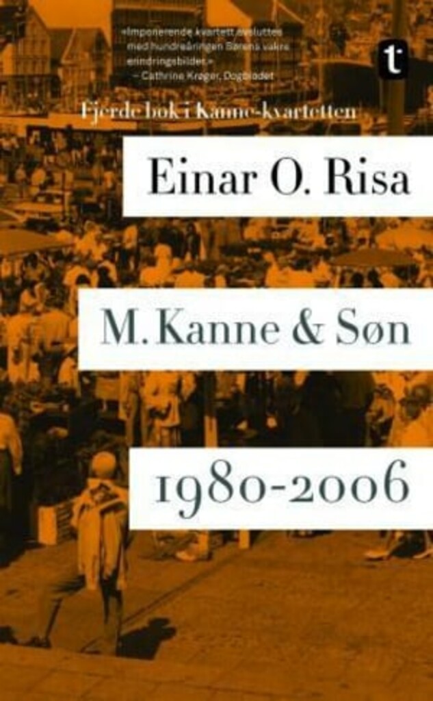 M. Kanne & Søn (4) - 1980-2006 : roman