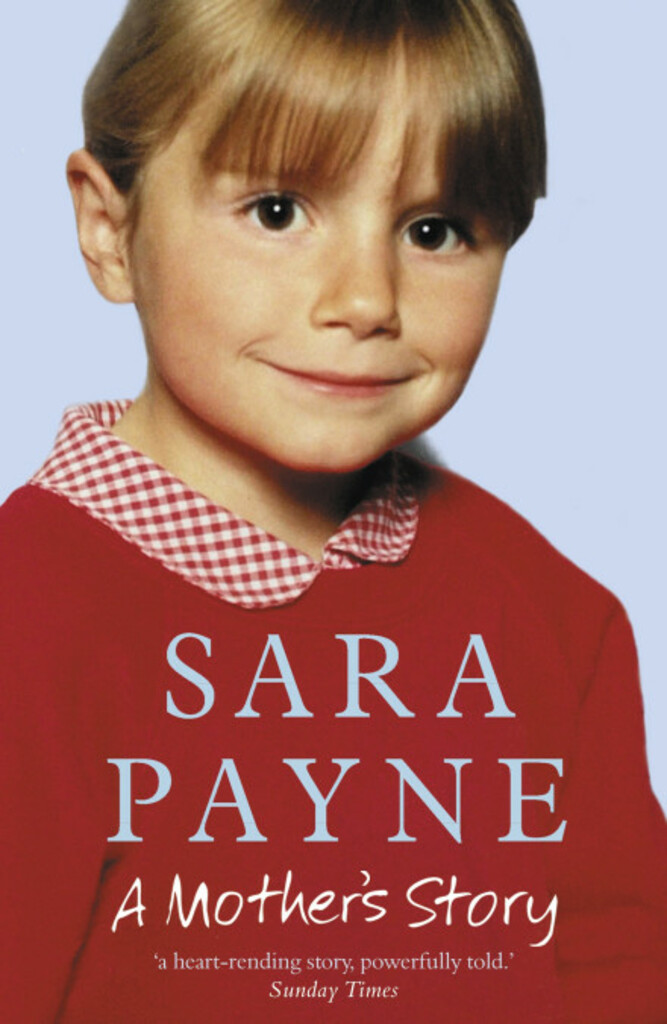 Sara Payne - a mother's story