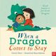 Omslagsbilde:When a dragon comes to stay