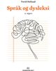 Omslagsbilde:Språk og dysleksi