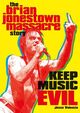 Cover photo:Keep music evil : the Brian Jonestown Massacre story