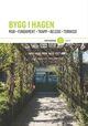 Cover photo:Bygg i hagen : mur, fundament, trapp, belegg, terrasse