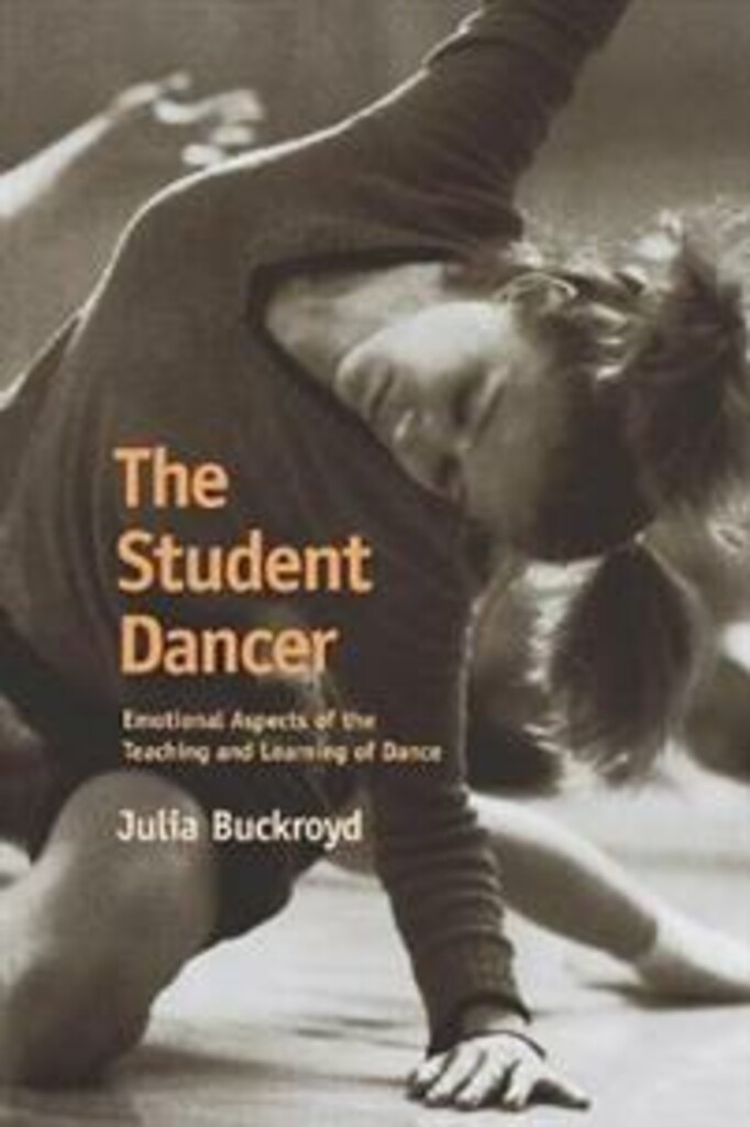 The student dancer : emotional aspects of the teaching and learning of dance