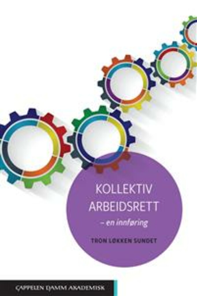 Kollektiv arbeidsrett : en innføring