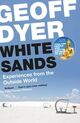 Omslagsbilde:White sands : experiences from the outside world