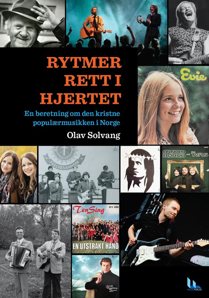 Rytmer rett i hjertet : en beretning om den kristne populærmusikkens historie i Norge