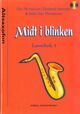 Omslagsbilde:Midt i blinken : lærebok for altsaxofon . Bok 1