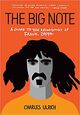 Omslagsbilde:The big note : a guide to the recordings of Frank Zappa