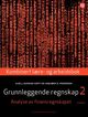 Omslagsbilde:Grunnleggende regnskap 2 : analyse av finansregnskapet