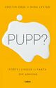 Omslagsbilde:Pupp? : fortellinger og fakta om amming