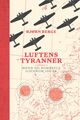 Omslagsbilde:Luftens tyranner : menn og bombefly gjennom 100 år