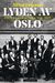 Omslagsbilde:Lyden av Oslo : Oslo-filharmonien 1919-2019