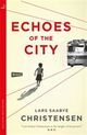 Cover photo:Echoes of the city