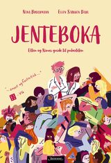 "Jenteboka : Nina og Ellens guide til puberteten"