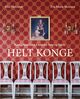Cover photo:Helt konge : kongefamilien i norske hus og hjem