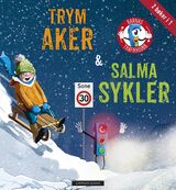 Flink, Carsten : Trym aker ; Salma sykler