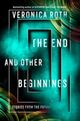 Cover photo:The end and other beginnings : stories from the future