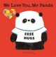 Omslagsbilde:We love you, Mr Panda