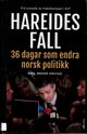 Cover photo:Hareides fall : trettiseks dagar som endra norsk politikk