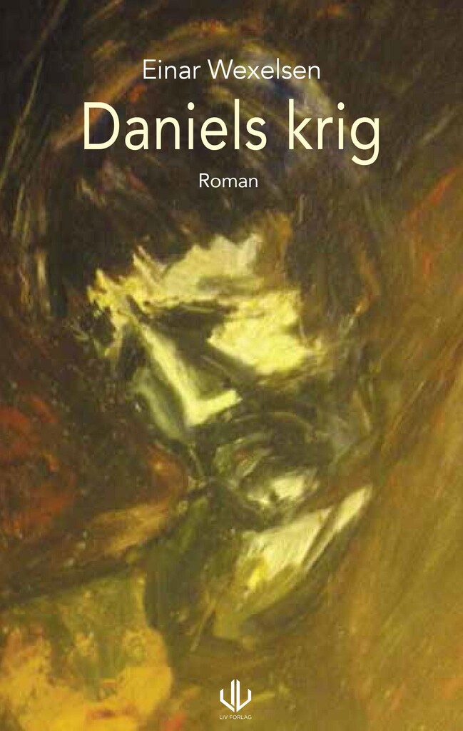 Daniels krig : roman